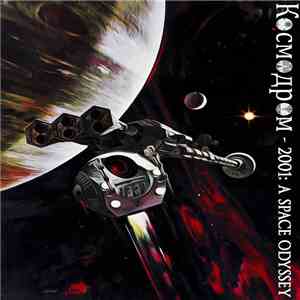 Kosmodrom - 2001: A Space Odyssey download free