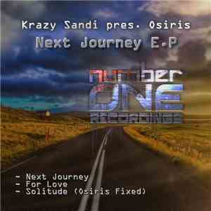 Krazy Sandi Pres. Osiris  - Next Journey E.P download free