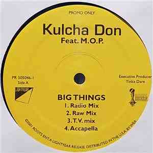 Kulcha Don - Big Things / Hot, Black & Sexy download free