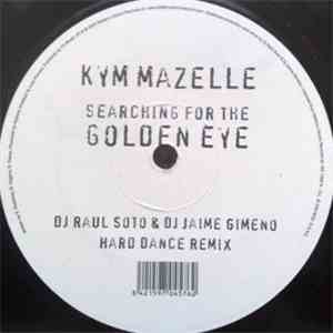 Kym Mazelle - Searching For The Golden Eye (DJ Raul Soto & DJ Jaime Gimeno Hard Dance Remix) download free Kym Mazelle - Searching For The Golden Eye (DJ Raul Soto & DJ Jaime Gimeno Hard Dance Remix) download mp3 flac