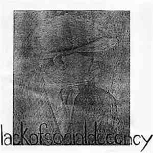 Lack Of Social Decency - This Weekend download free