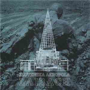 Laibach - Slovenska Akropola download free