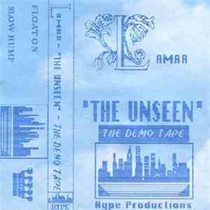 Lamar  - The Unseen (The Demo Tape) download free