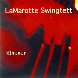 LaMarotte Swingtett - Klausur download free