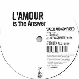 L'Amour Is The Answer - Dazed And Confused download free