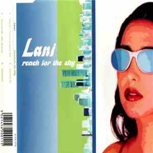 Lani  - Reach For The Sky download mp3 flac