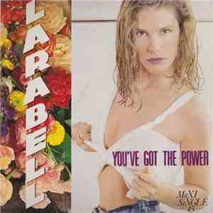 Larabell - You've Got The Power download mp3 flac