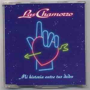 Las Chamorro - MI Historia Entre Tus Dedos download free