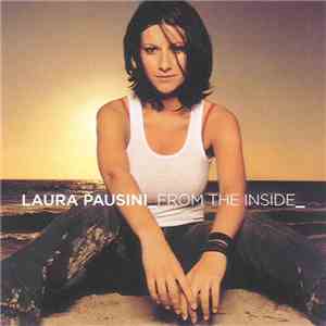 Laura Pausini - From The Inside download mp3 flac
