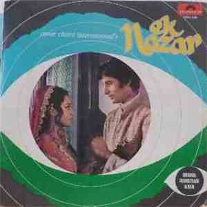 Laxmikant Pyarelal, Majrooh Sultanpuri - Ek Nazar download free