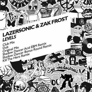 Lazersonic & Zak Frost - Levels download mp3 flac