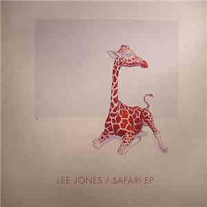 Lee Jones - Safari EP download mp3 flac