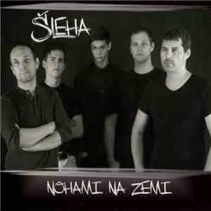 Šleha - Nohami Na Zemi download free