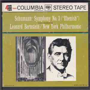 Leonard Bernstein Conducts New York Philharmonic / Schumann - Symphony No. 3 download free