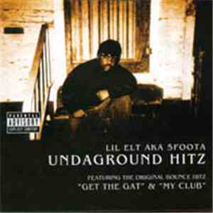 Lil Elt - Undaground Hitz download free