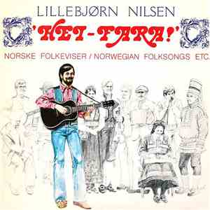 Lillebjørn Nilsen - Hei-Fara! download free Lillebjørn Nilsen - Hei-Fara! download mp3 flac