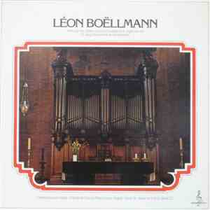 Léon Boëllmann By Piet van der Steen - Aan Het Cavaillé-Coll Orgel Van De St. Augustinuskerk Te Amsterdam download mp3 flac Léon Boëllmann By Piet van der Steen - Aan Het Cavaillé-Coll Orgel Van De St. Augustinuskerk Te Amsterdam download free