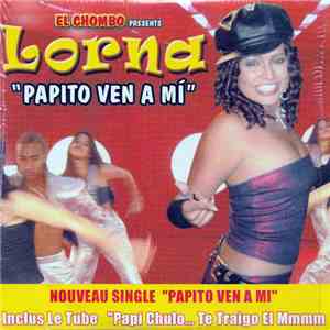 Lorna  - Papito Ven A Mi download free