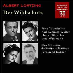 Lortzing, Leitner - Der Wildschütz | Gesamtaufnhame Edinburgh, 1958 download mp3 flac Lortzing, Leitner - Der Wildschütz | Gesamtaufnhame Edinburgh, 1958 download free