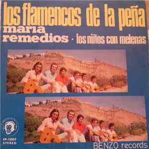Los Flamencos de la Peña - María Remedios /los Chicos Con Las Melenas. download mp3 flac