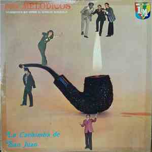 Los Melódicos - La Cachimba De San Juan download free