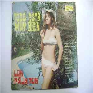 Los Pajaros - Todo Está Muy Bien download free