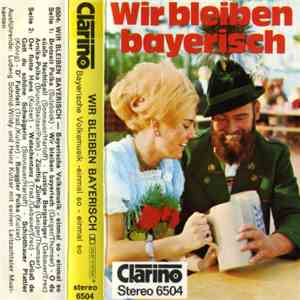Ludwig Schmid-Wildy Und Heinz Kulzer Mit Seinen Leitzachtaler Musikanten - Wir Bleiben Bayerisch download free Ludwig Schmid-Wildy Und Heinz Kulzer Mit Seinen Leitzachtaler Musikanten - Wir Bleiben Bayerisch download mp3 flac