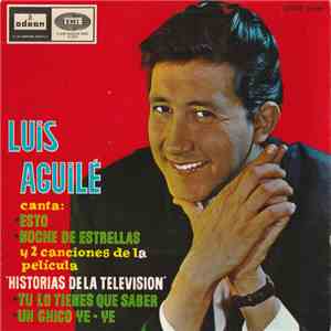 Luis Aguilé - Un Chico Yeye / Noche de Estrellas download free