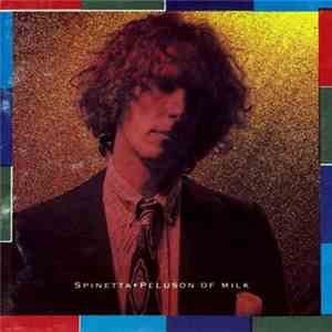 Luis Alberto Spinetta - Peluson Of Milk download mp3 flac