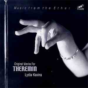 Lydia Kavina - Music From The Ether - Original Works For Theremin download mp3 flac Lydia Kavina - Music From The Ether - Original Works For Theremin download free