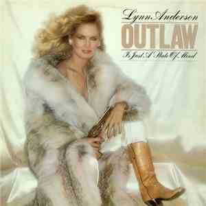 Lynn Anderson - Outlaw Is Just A State Of Mind download free