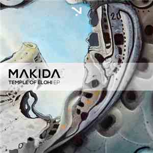 Makida - Temple Of Elohi download mp3 flac