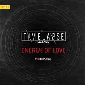 Marco V - Energy Of Love (Timelapse Mix) download mp3 flac
