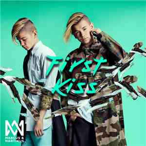 Marcus & Martinus - First Kiss download free