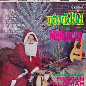 Mariachi De Roman Palomar - Navidad Con Mariachi download free