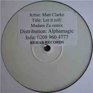 Matt Clarke - Let It Roll download free