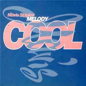 Mavis Staples - Melody Cool download mp3 flac