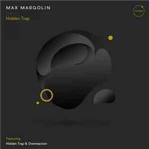 Max Margolin - Hidden Trap download free