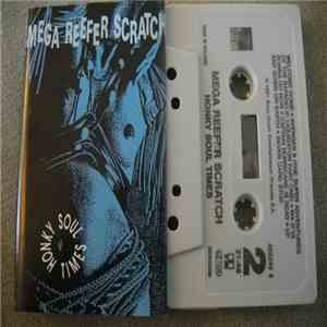 Mega Reefer Scratch - Honky Soul Times download free
