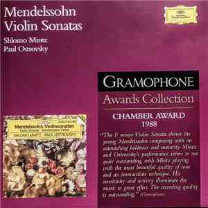 Mendelssohn - Shlomo Mintz, Paul Ostrovsky - Violin Sonatas download mp3 flac Mendelssohn - Shlomo Mintz, Paul Ostrovsky - Violin Sonatas download free