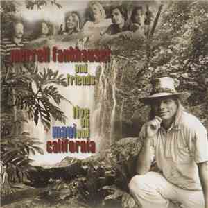 Merrell Fankhauser - Live On Maui And California download free