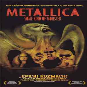 Metallica - Some Kind Of Monster download free