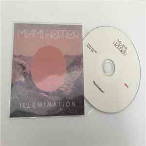 Miami Horror - Illumination download free