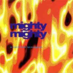 Mighty Mighty - A Band From Birmingham download free Mighty Mighty - A Band From Birmingham download mp3 flac