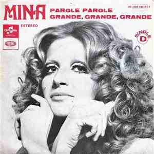 Mina  - Parole, Parole / Grande, Grande, Grande download free