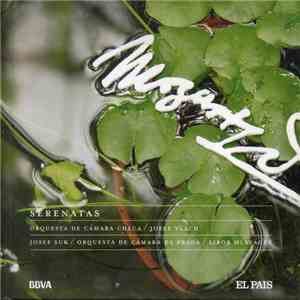 Mozart - Orchestre De Chambre Tchèque, Josef Vlach, Josef Suk, Orchestre De Chambre De Prague, Libor Hlaváček - Sérénades download free