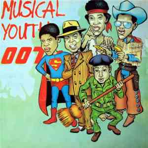 Musical Youth - 007 download free