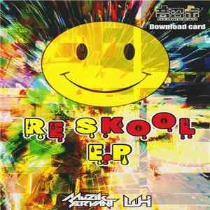Muzik Servant & LU-I - Re Skool E.P download free Muzik Servant & LU-I - Re Skool E.P download mp3 flac