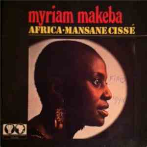 Myriam Makeba - Africa / Mansane Cissé download mp3 flac
