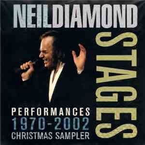 Neil Diamond - Stages Performances 1970 - 2002 Christmas Sampler download free